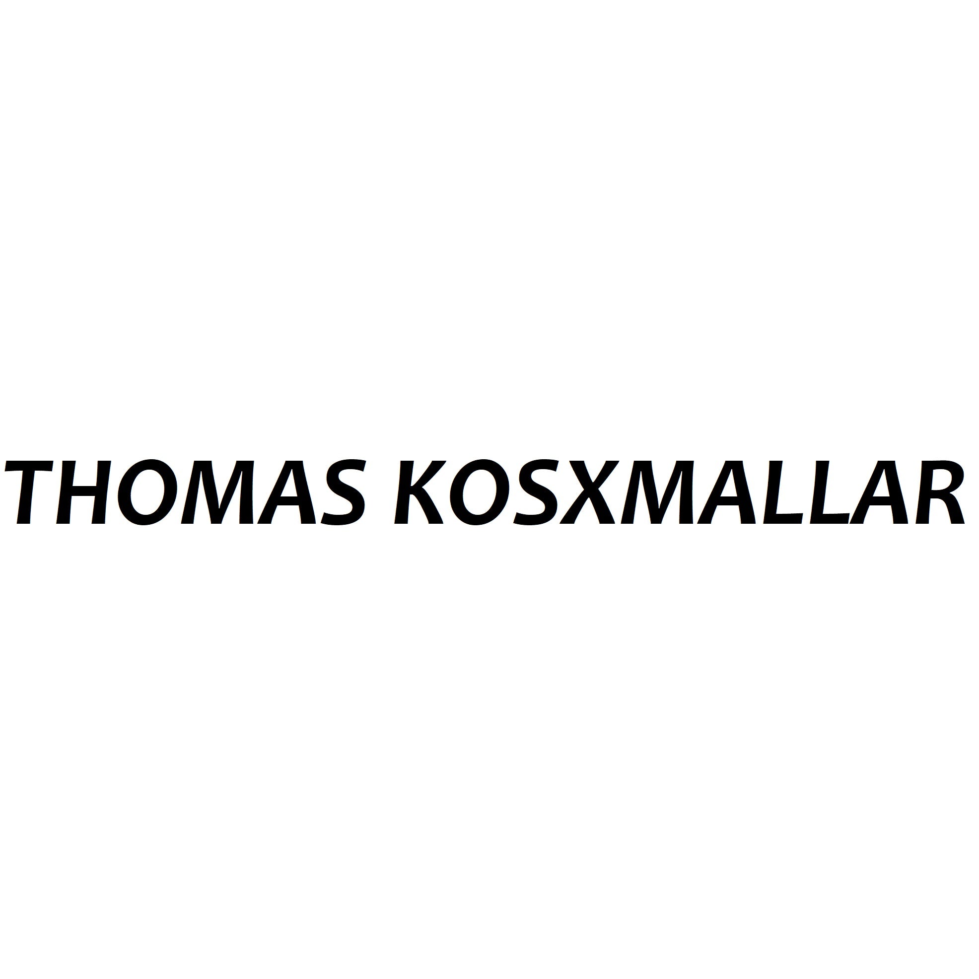 THOMAS KOSXMALLAR